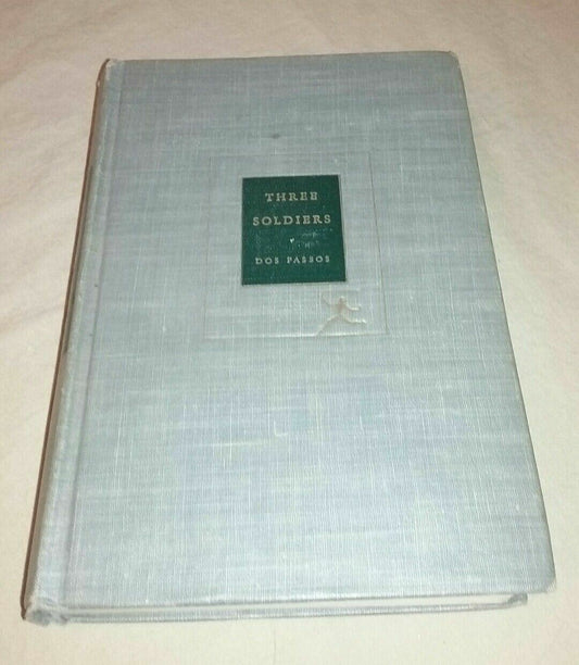 Three Soldiers by John Dos Passos Modern Library Edition 1932