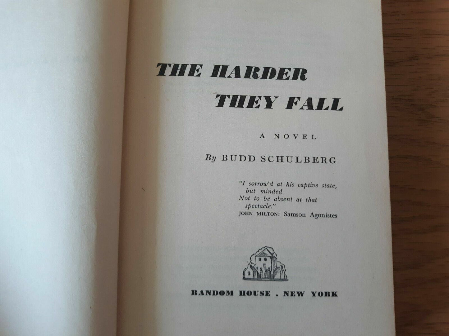 The Harder They Fall by Budd Schulberg 1947 1st Edition 1st Printing