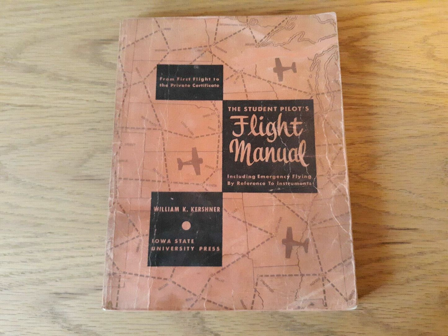 Vintage The Student Pilot's Flight Manual Handbook 1970 William K Kershner