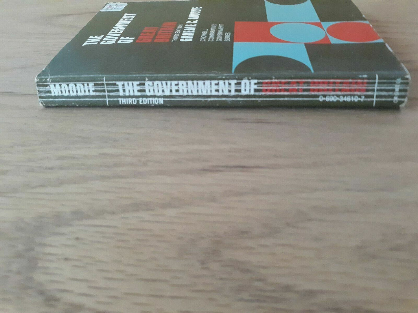 The government of Great Britain by Graeme Moodie 1971 3rd Edition