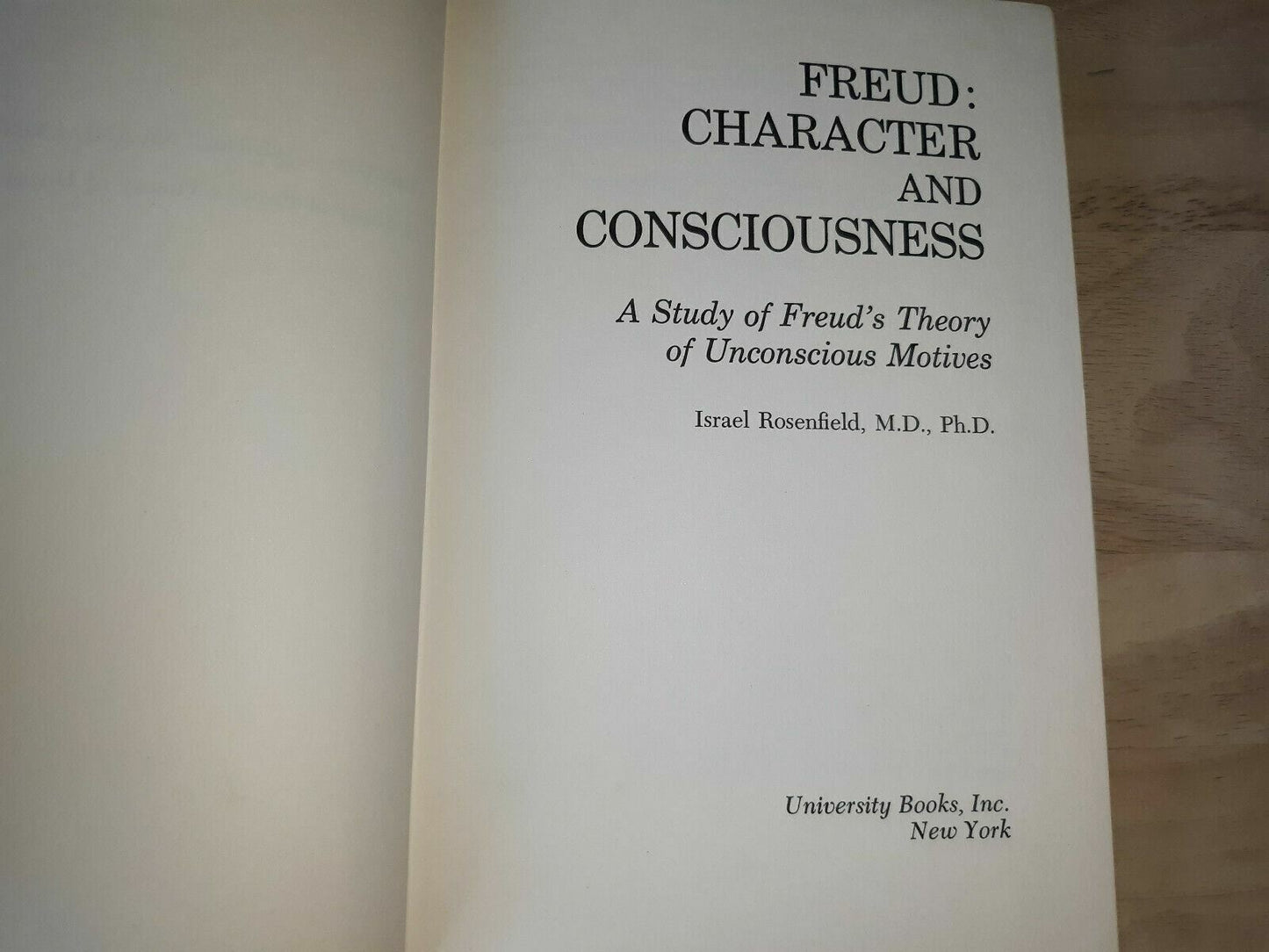 FREUD Character & Consciousness - Rosenfield, Israel 1970