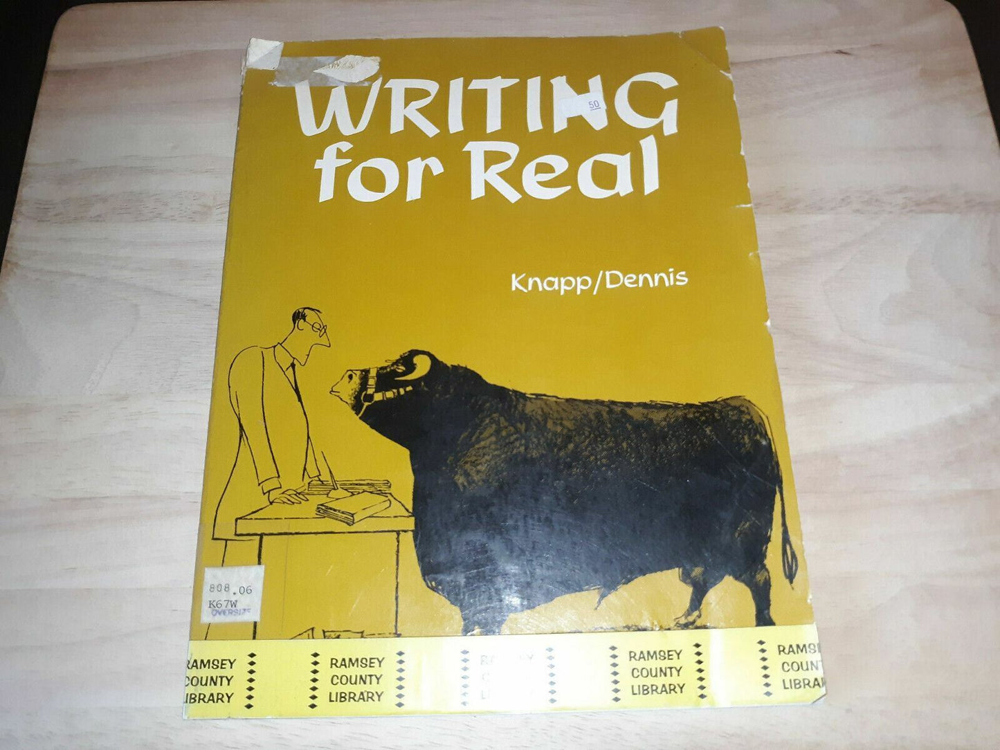 Writing for Real by John Dennis; Daniel Knapp 1972