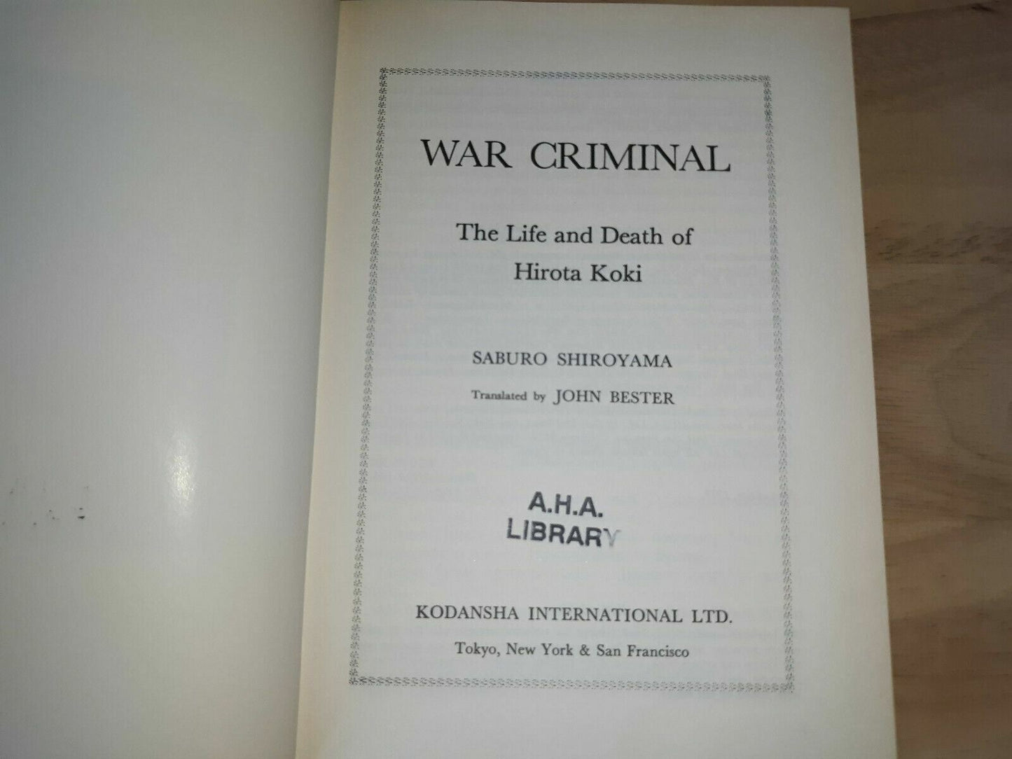 Ww II Japanese War Crime War Criminal The Life And Death Of Hirota Koki 1977