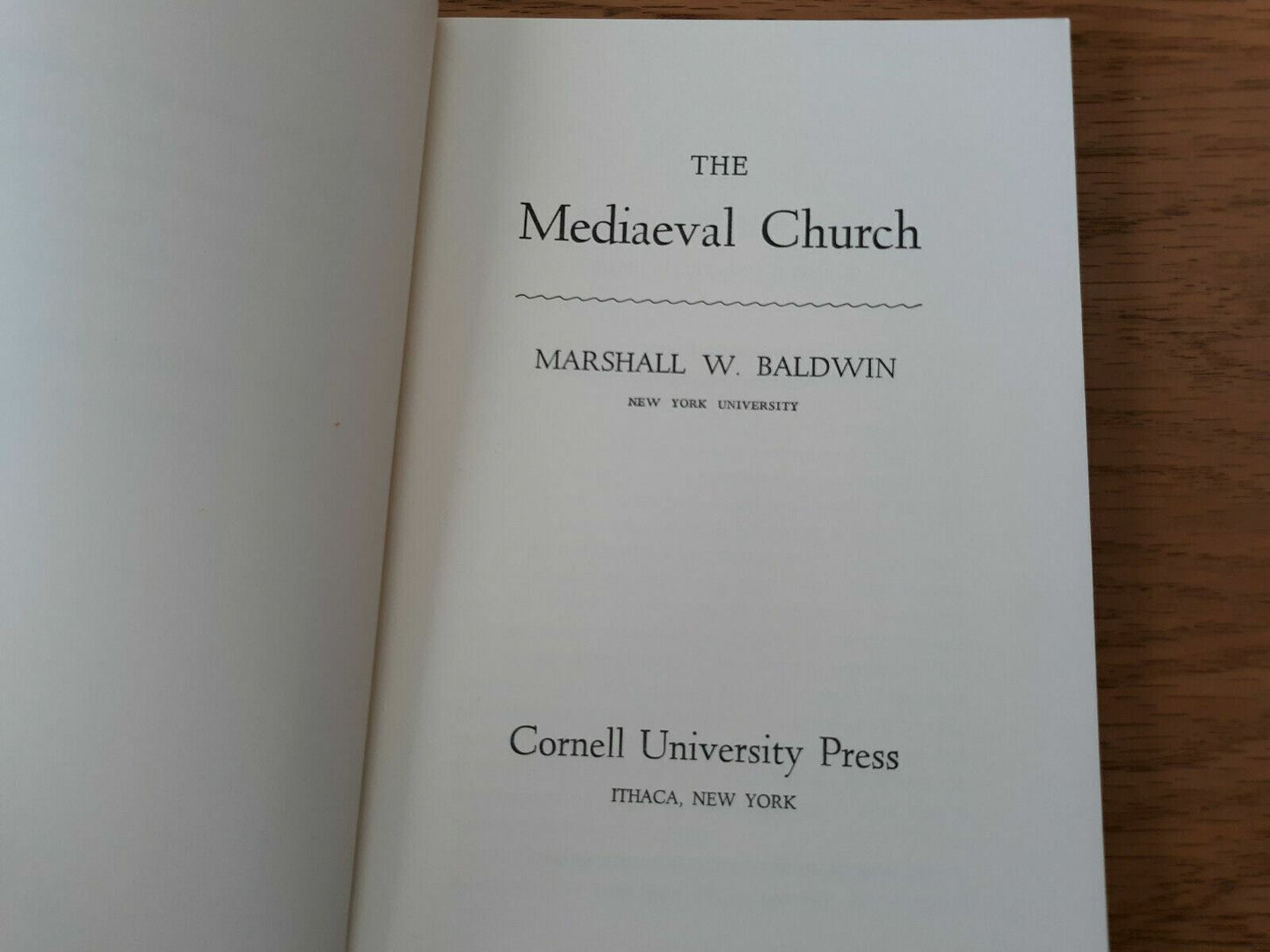 The Mediaeval Church by Marshall Baldwin 1968