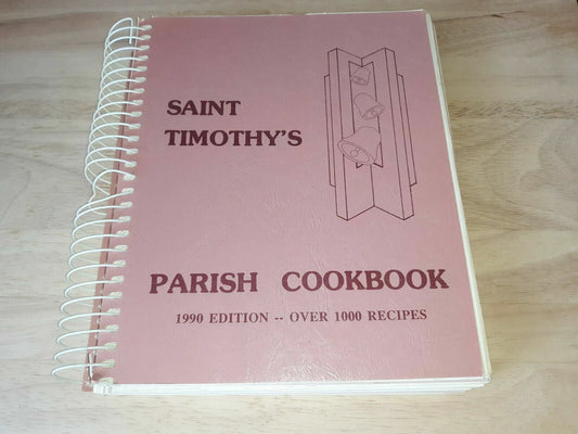 VINTAGE Recipes COOKBOOK Saint Timothy’s Parish Church 1990 MN