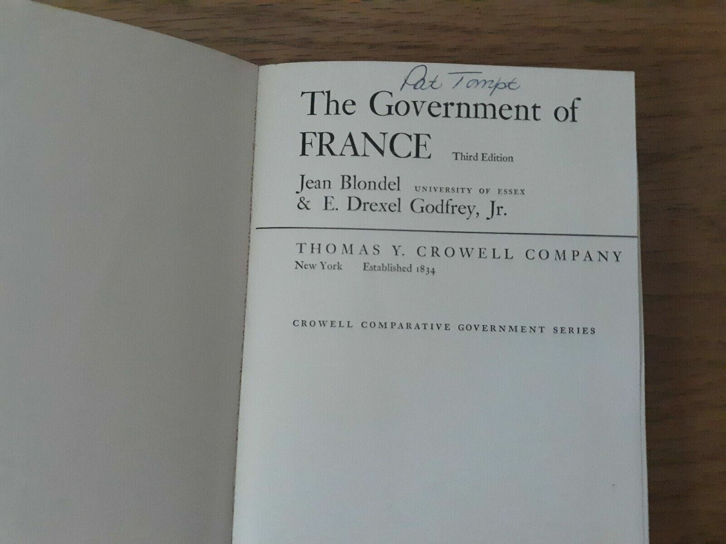 The Government of France by Jean Blondel & E Drexel Godfrey 1968