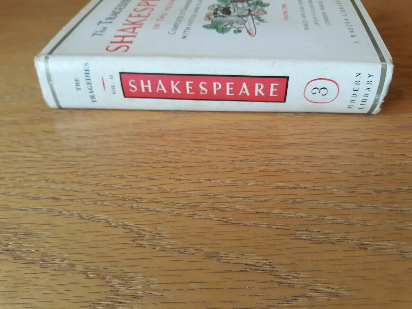 The Tragedies of Shakespeare in Two Volumes Complete & Unabridged Vol. 2