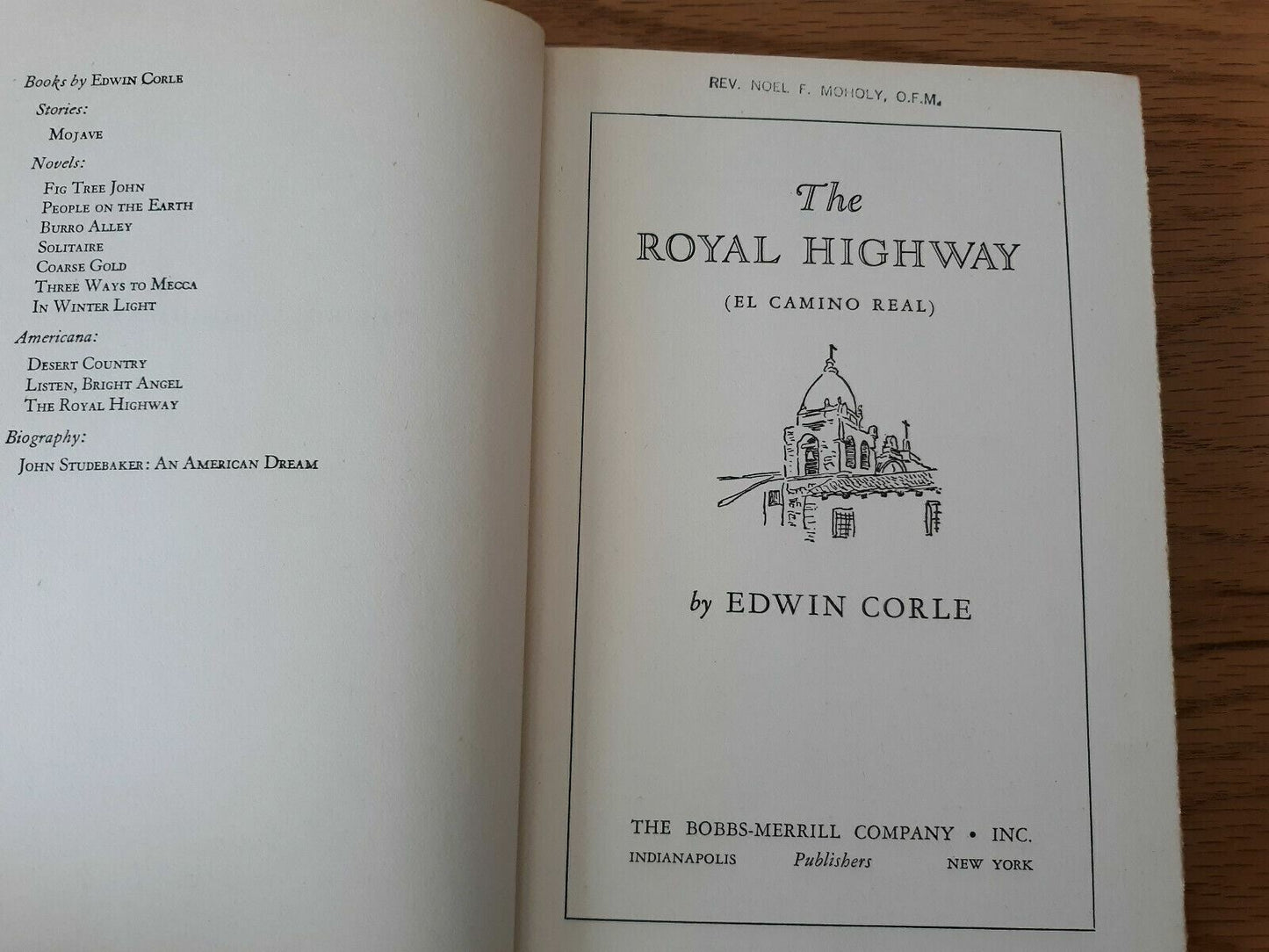 THE ROYAL HIGHWAY Edwin Corle 1949 1st Edition Hardcover Bobbs-Merrill Company