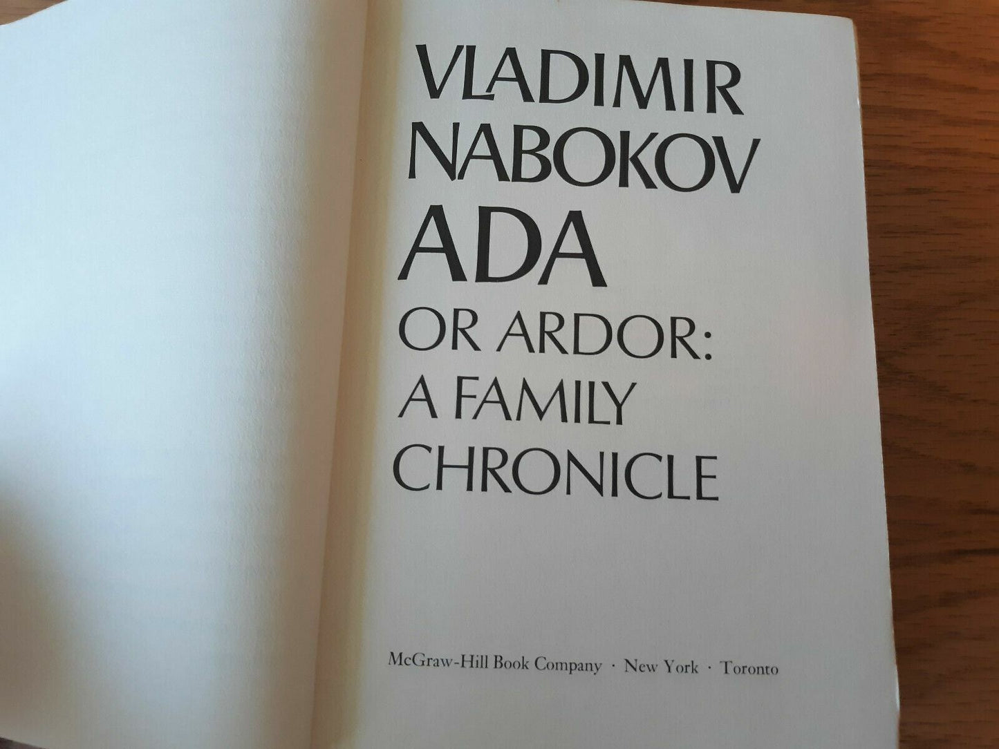 Vladimir Nabokov ADA or Ardor a Family Chronicle 1969