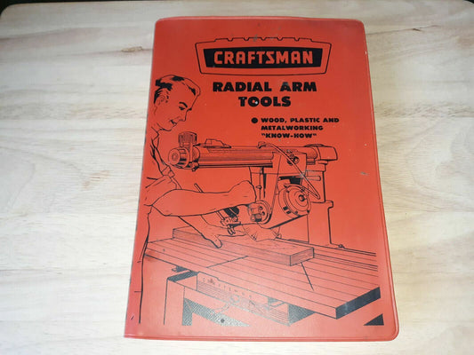 1961 Craftsman Radial Arm Tools Manual red vinyl cat# 9-2955