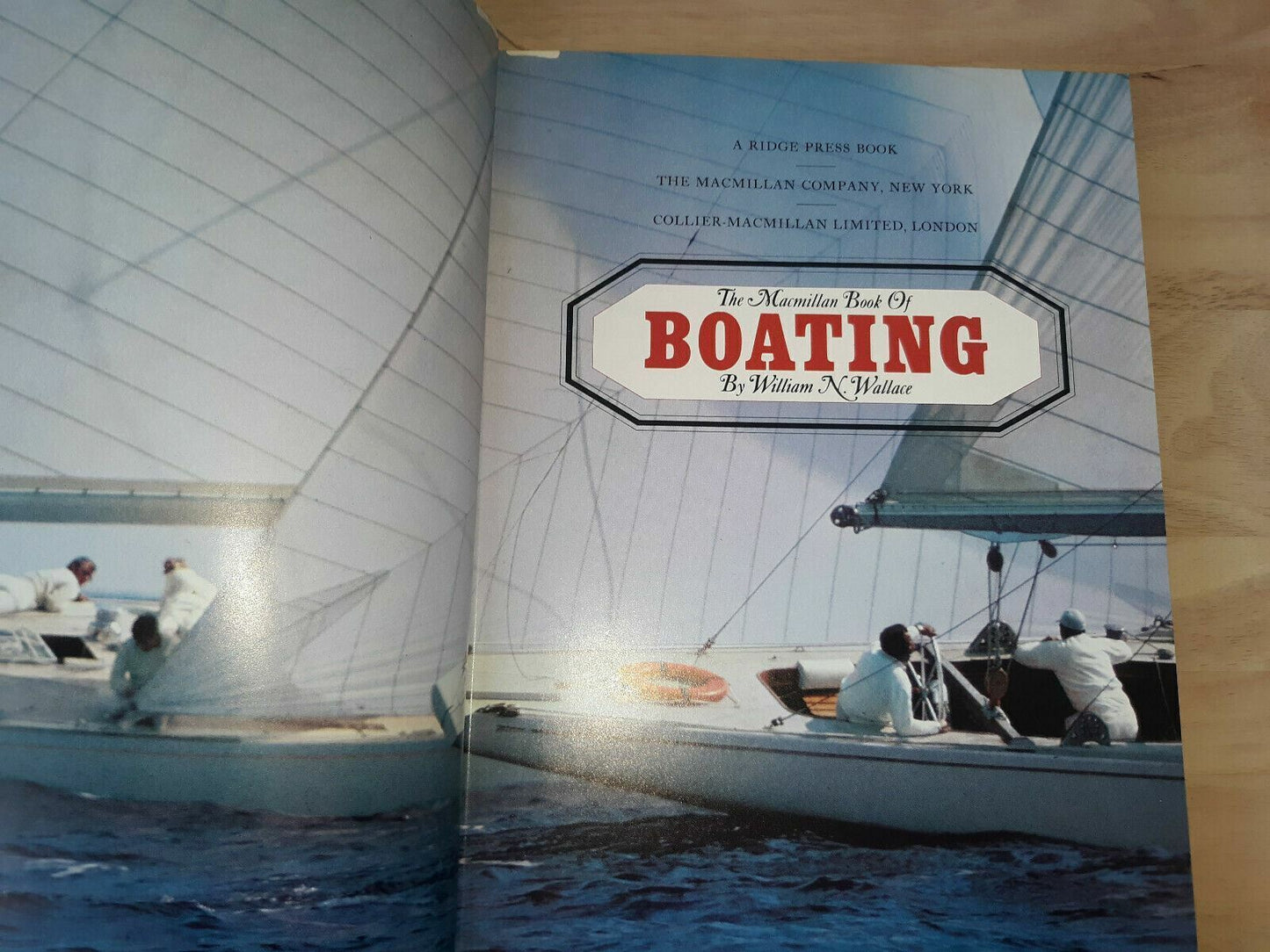 The Macmillan Book of BOATING by William K Wallace 1964