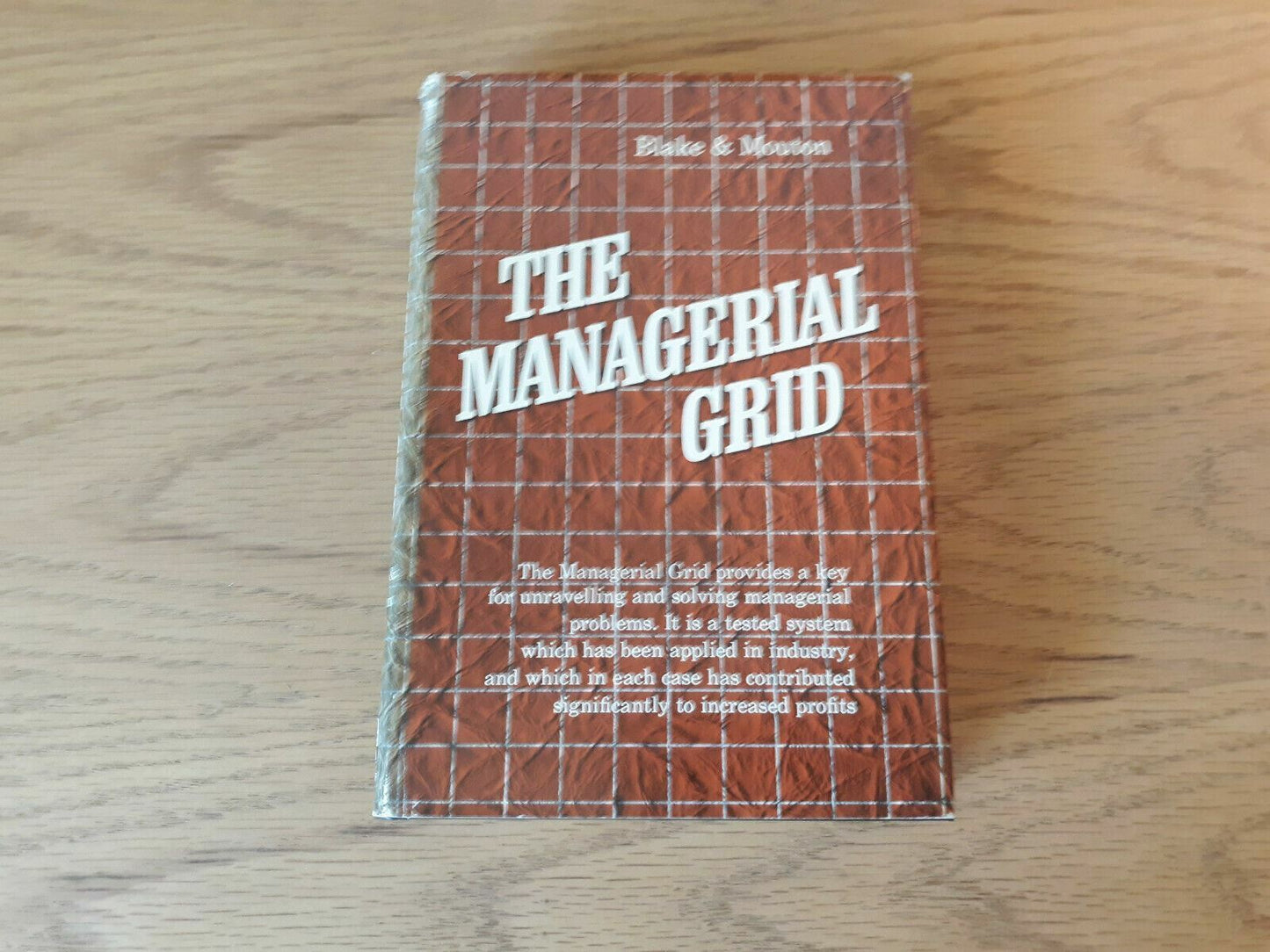 The Managerial Grid - Blake and Mouton - 1964 Hardcover 2nd Printing