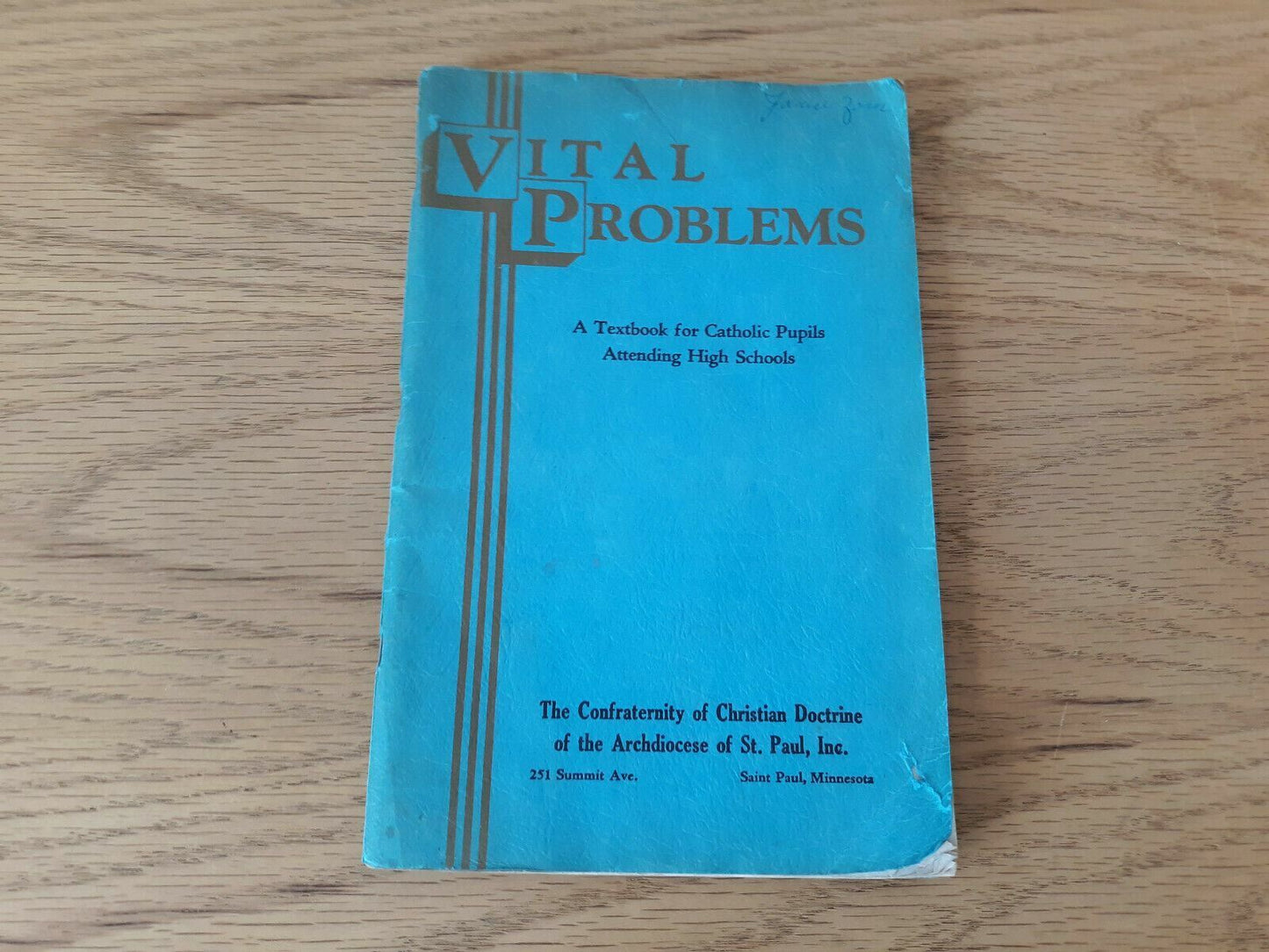 Vital Problems A Textbook for Catholic Pupils 1942 1957