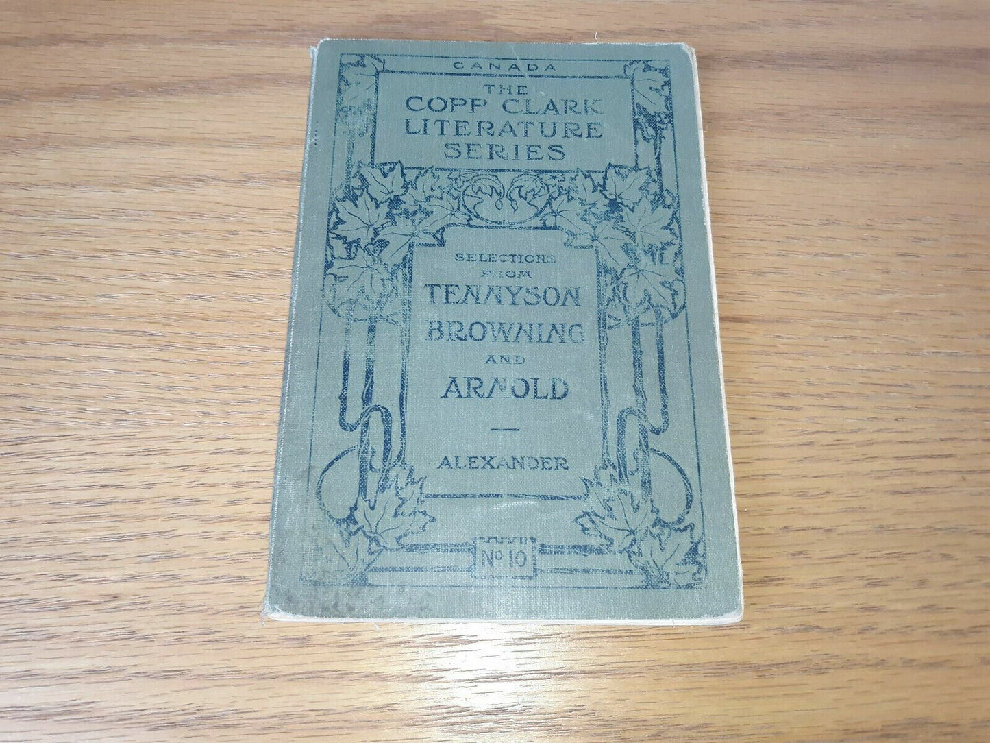 SELECT POEMS:TENNYSON-BROWNING. 1917. Copp Clark Literature Series Alexander