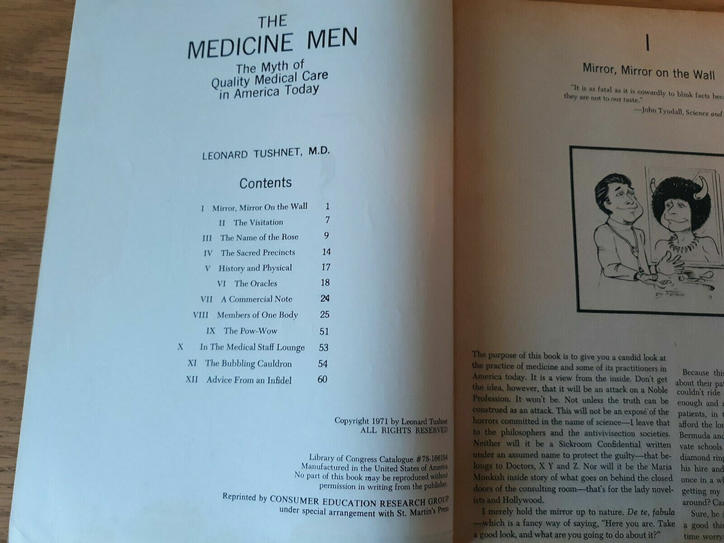 The Medicine Men The Myth of Quality Medical Care in America Today Leonard Tushn