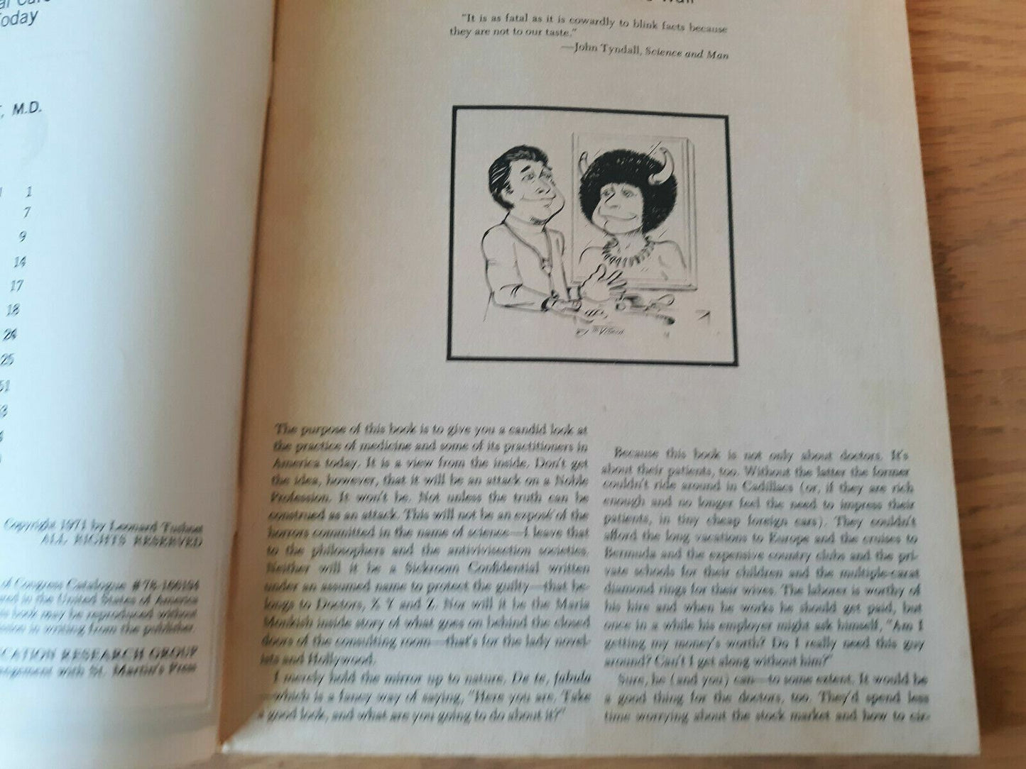 The Medicine Men The Myth of Quality Medical Care in America Today Leonard Tushn