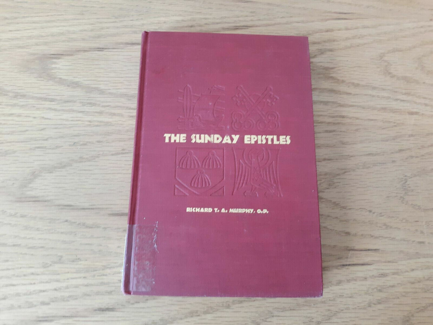 The Sunday Epistles by Richard T A Murphy (1961, Hardcover) Bruce