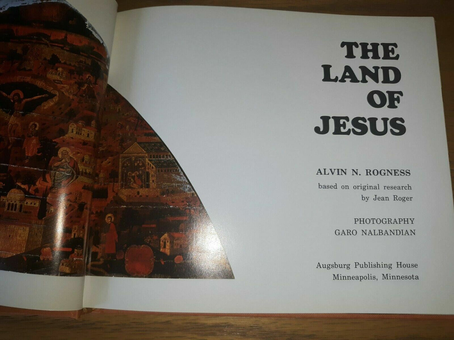 The Land of Jesus by Alvin N. Rogness (1976, Hardcover)