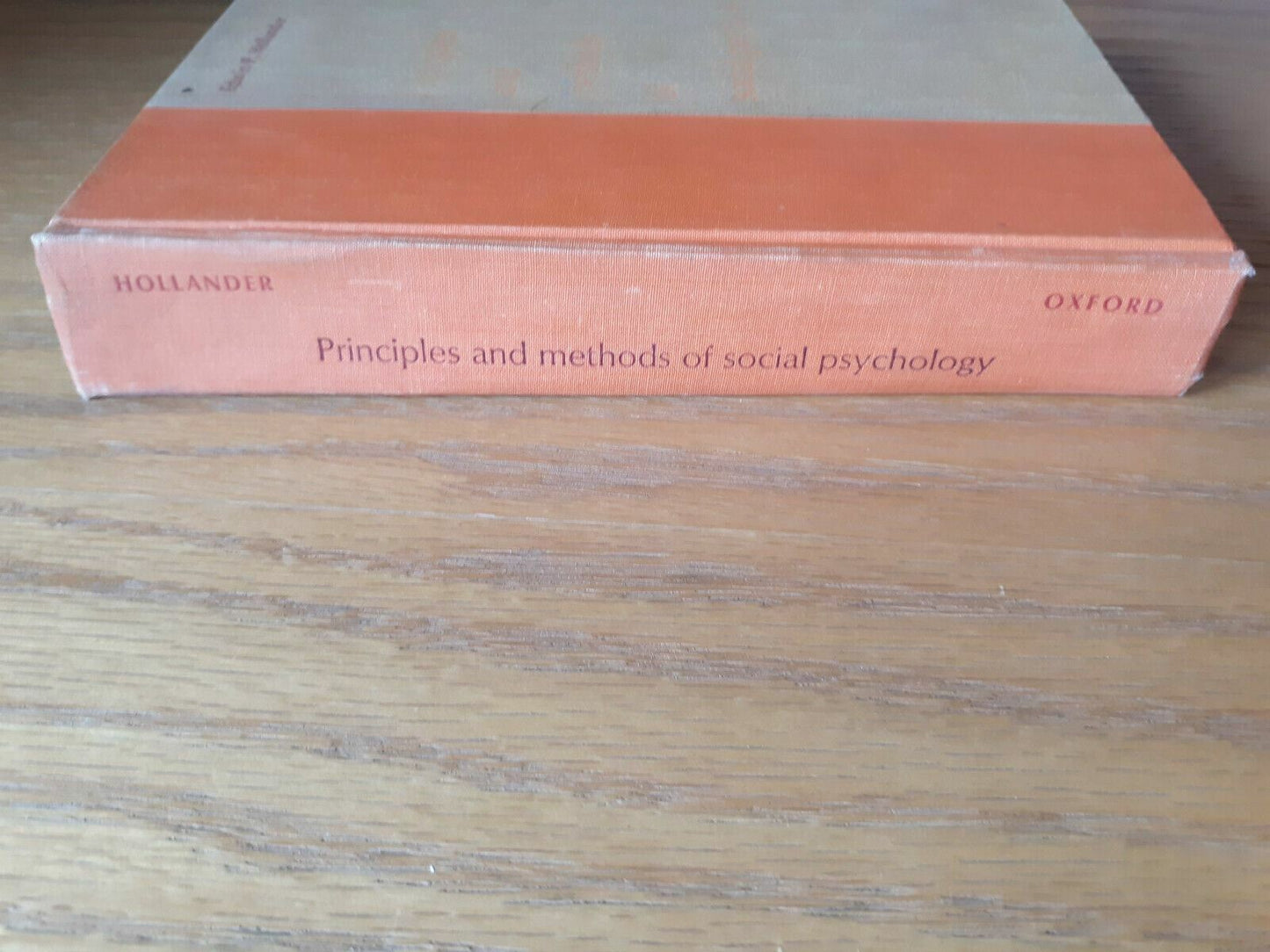 Principles and Methods of Social Psychology by Hollander, Edwin P. 1968