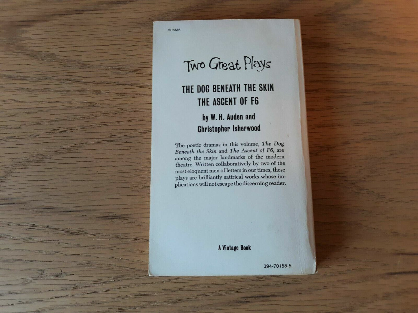 Two Great Plays by Auden Isherwood 1936 Dog Beneath the Skin The Ascent of F6