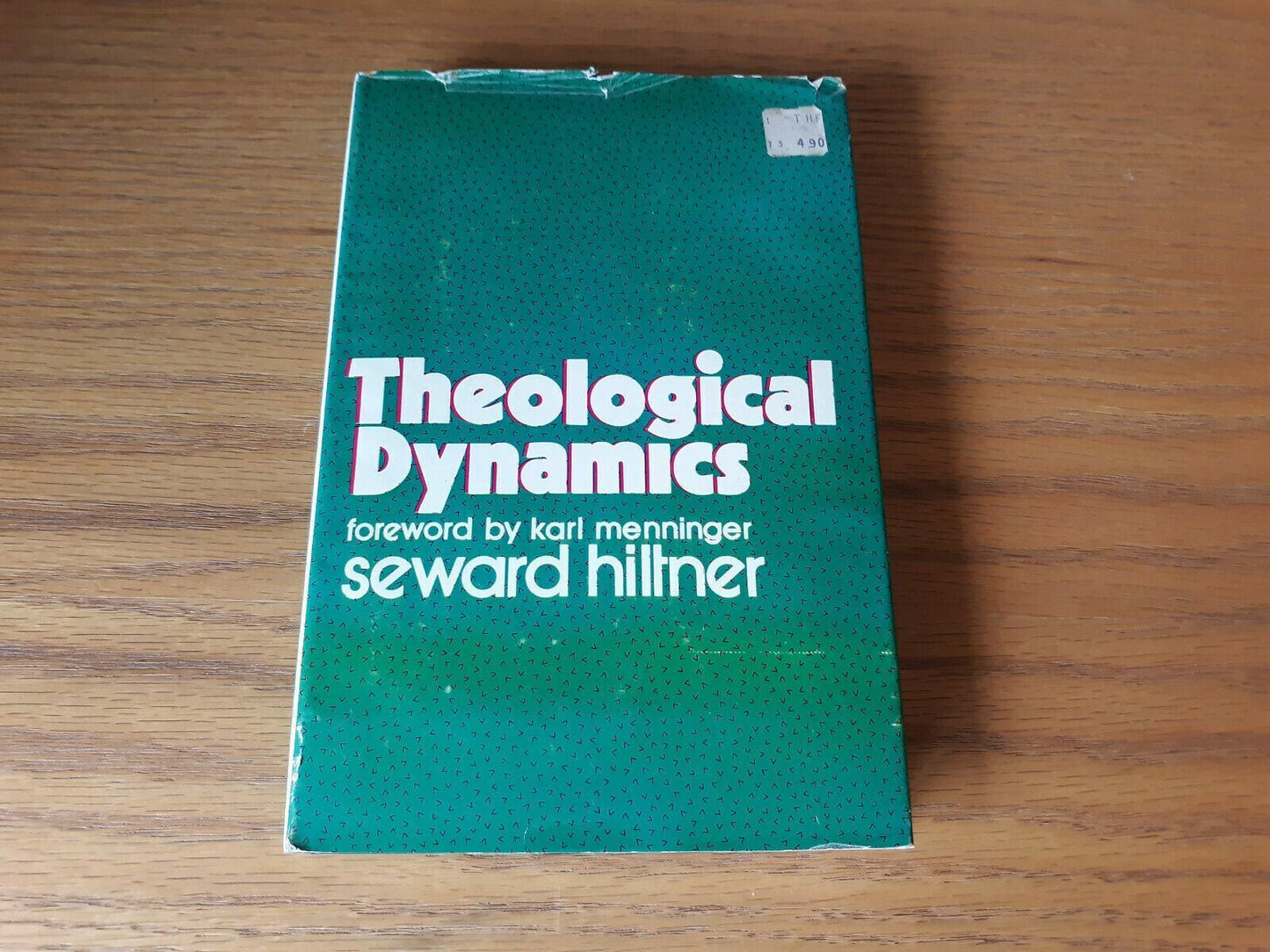 Theological Dynamics by Seward Hiltner 1972 Hardcover