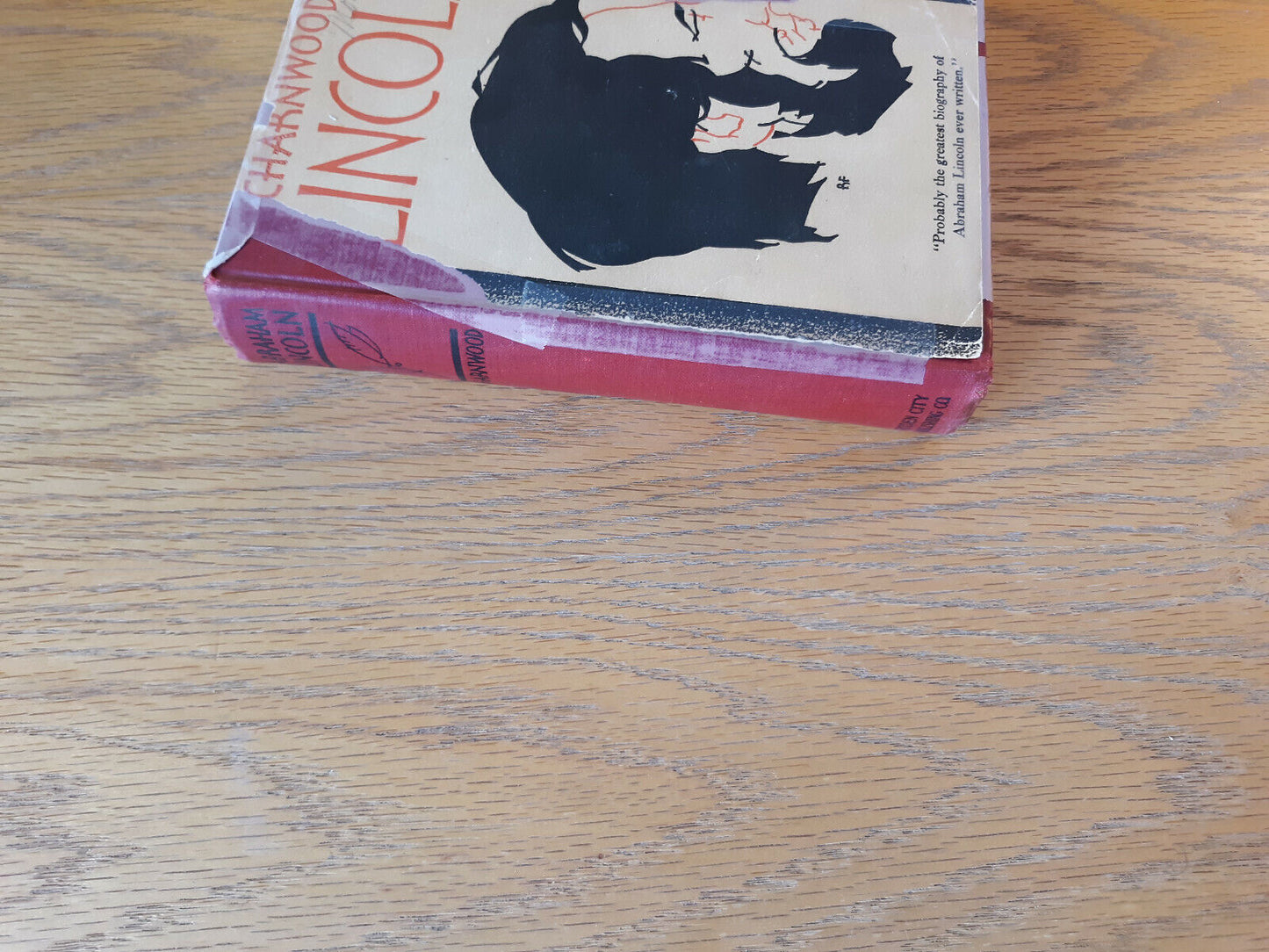 Abraham Lincoln Lord Charnwood 1917 Hardcover Garden City