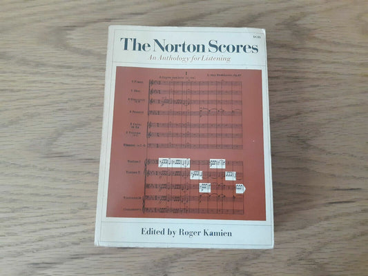 The Norton Scores An Anthology for Listening by Roger Kamien 1968