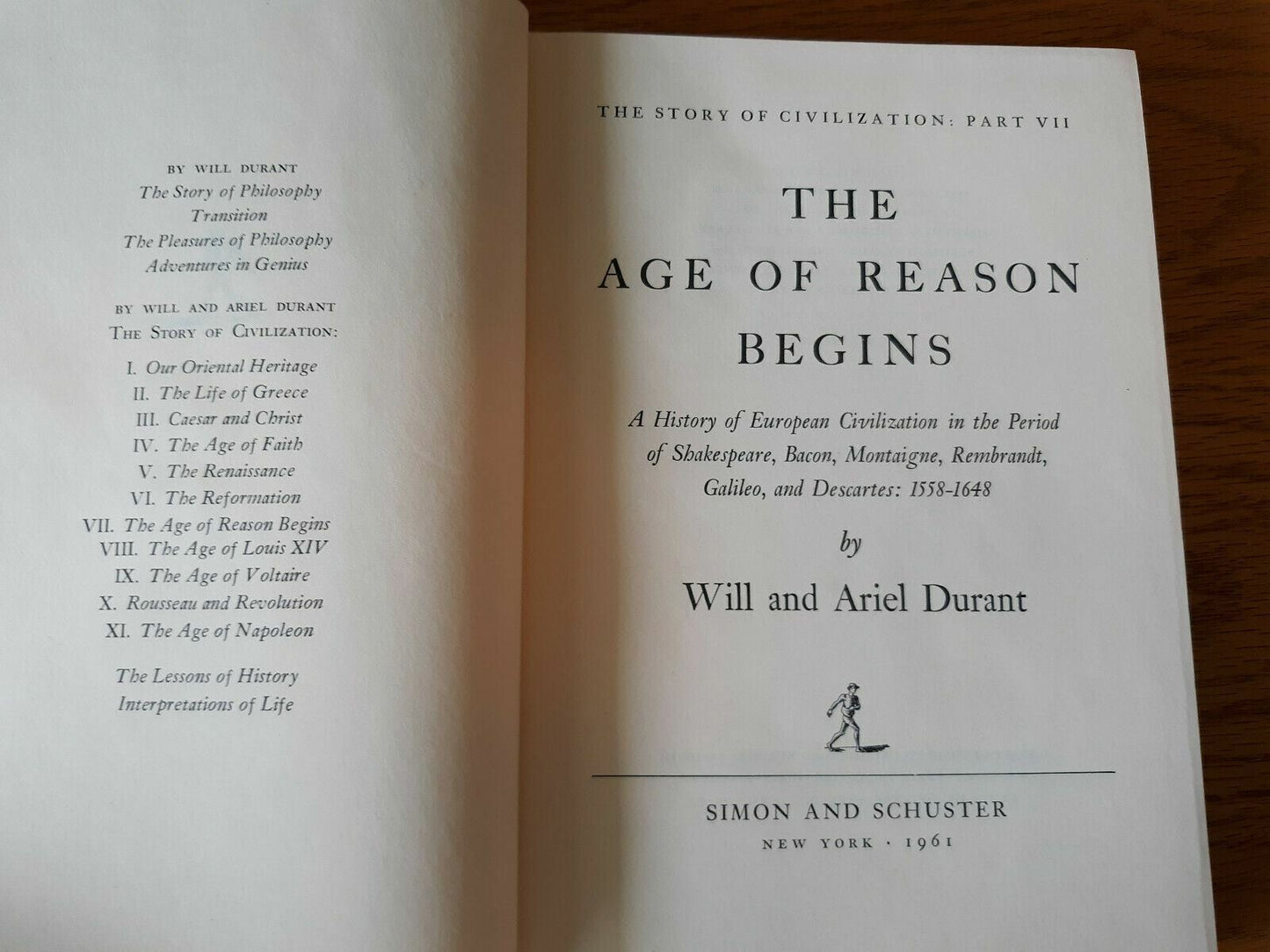 The Story Of Civilization VII Age of Reason Will & Ariel Durant 1961 7th Print B