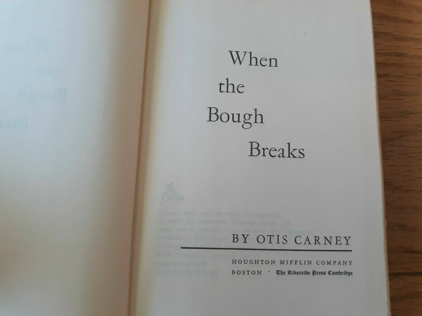 When the Bough Breaks a Novel by Otis Carney 1957