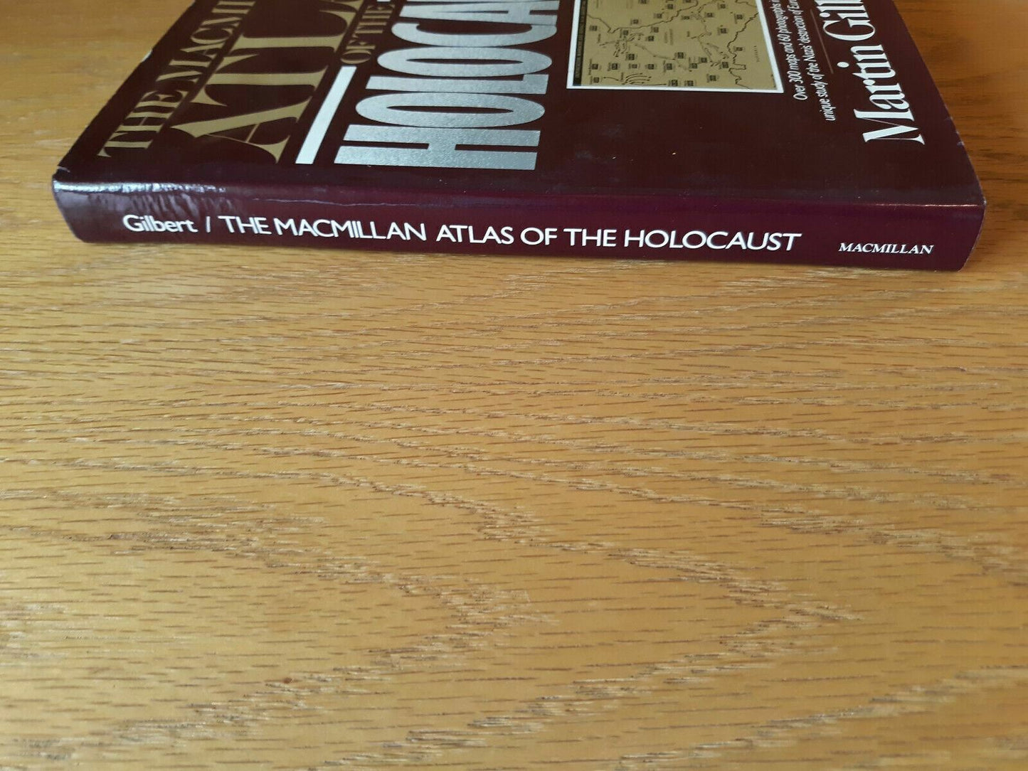 The Macmillan Atlas of the Holocaust by Martin Gilbert 1982