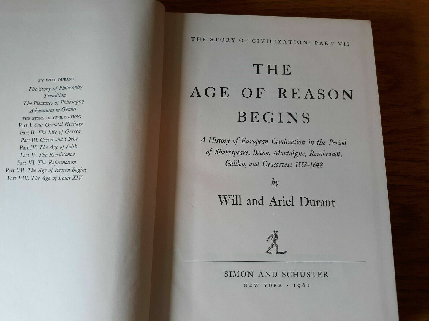 The Story Of Civilization VII Age of Reason Will & Ariel Durant 1961 3rd Print