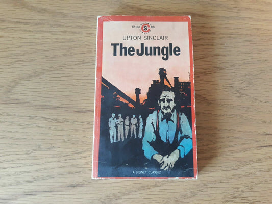 Vintage The Jungle Upton Sinclair Paperback Book 10th printing CP130 Signet