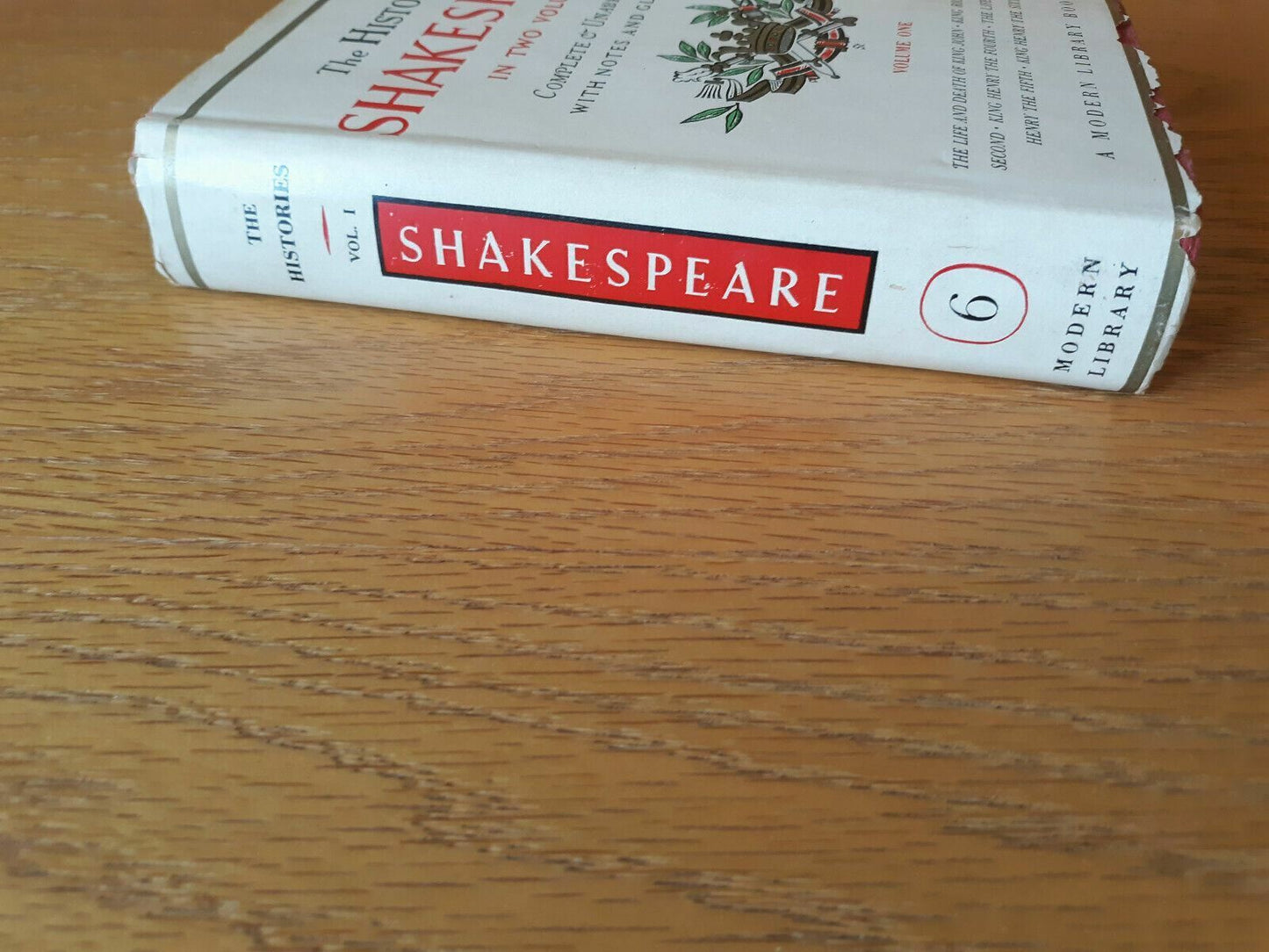 The Histories Of Shakespeare In Two Volumes. Volume One