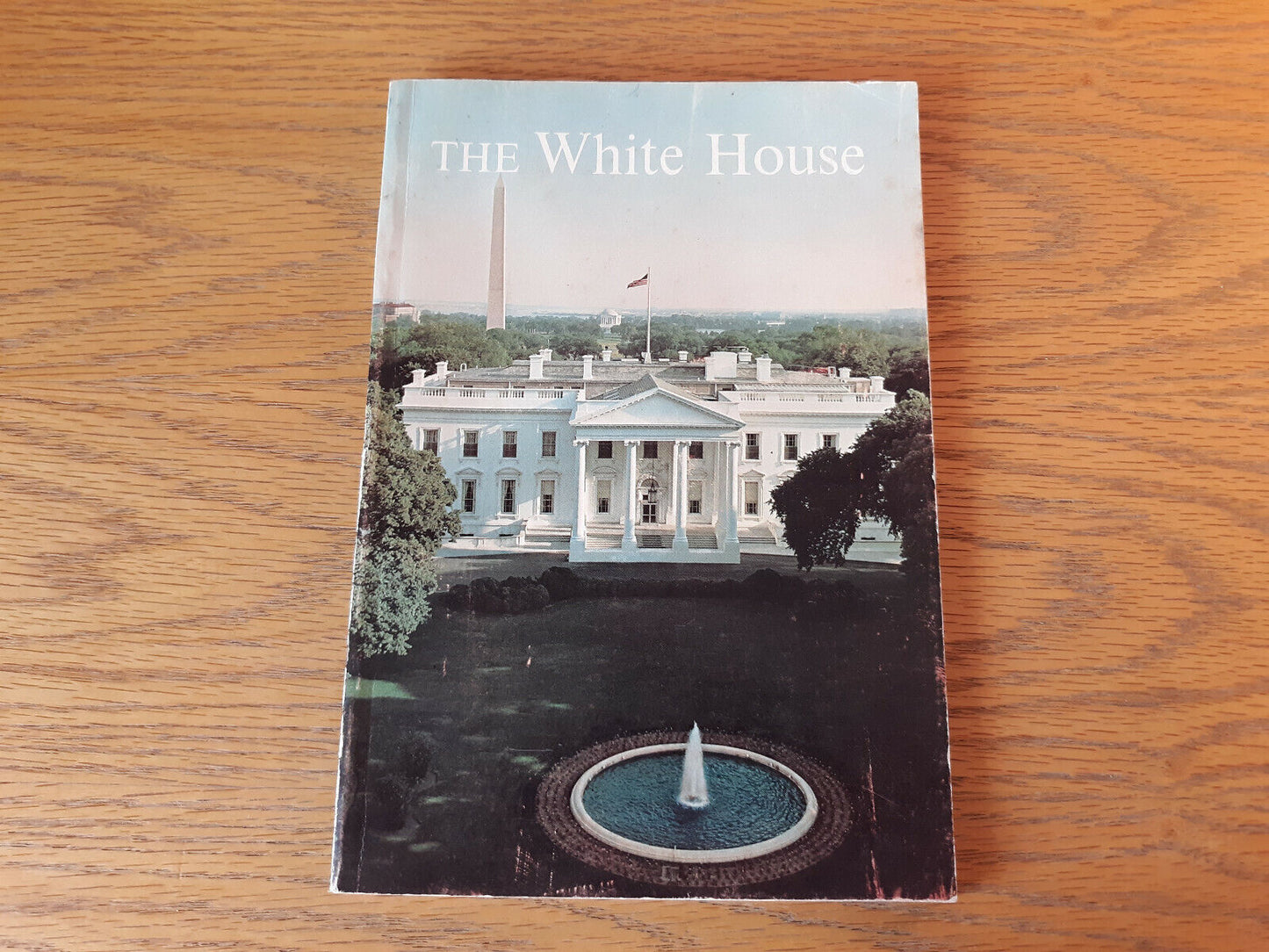 The White House An Historic Guide by The White House Historical Association 1964