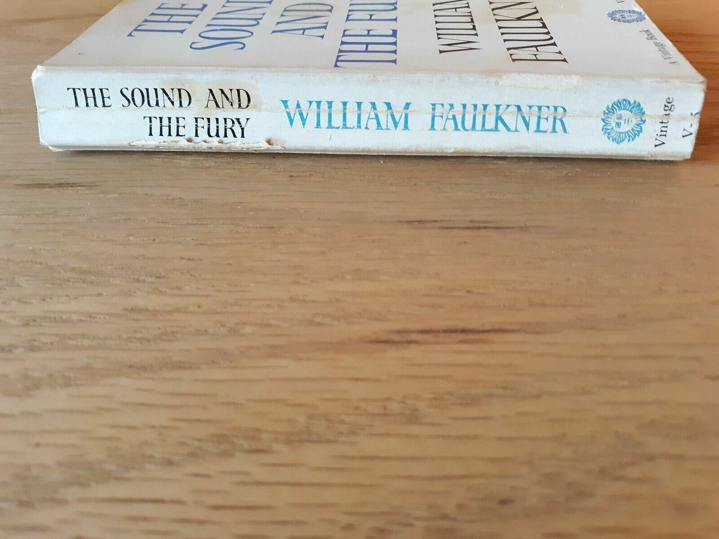 The Sound and the Fury William Faulkner Vintage paperback