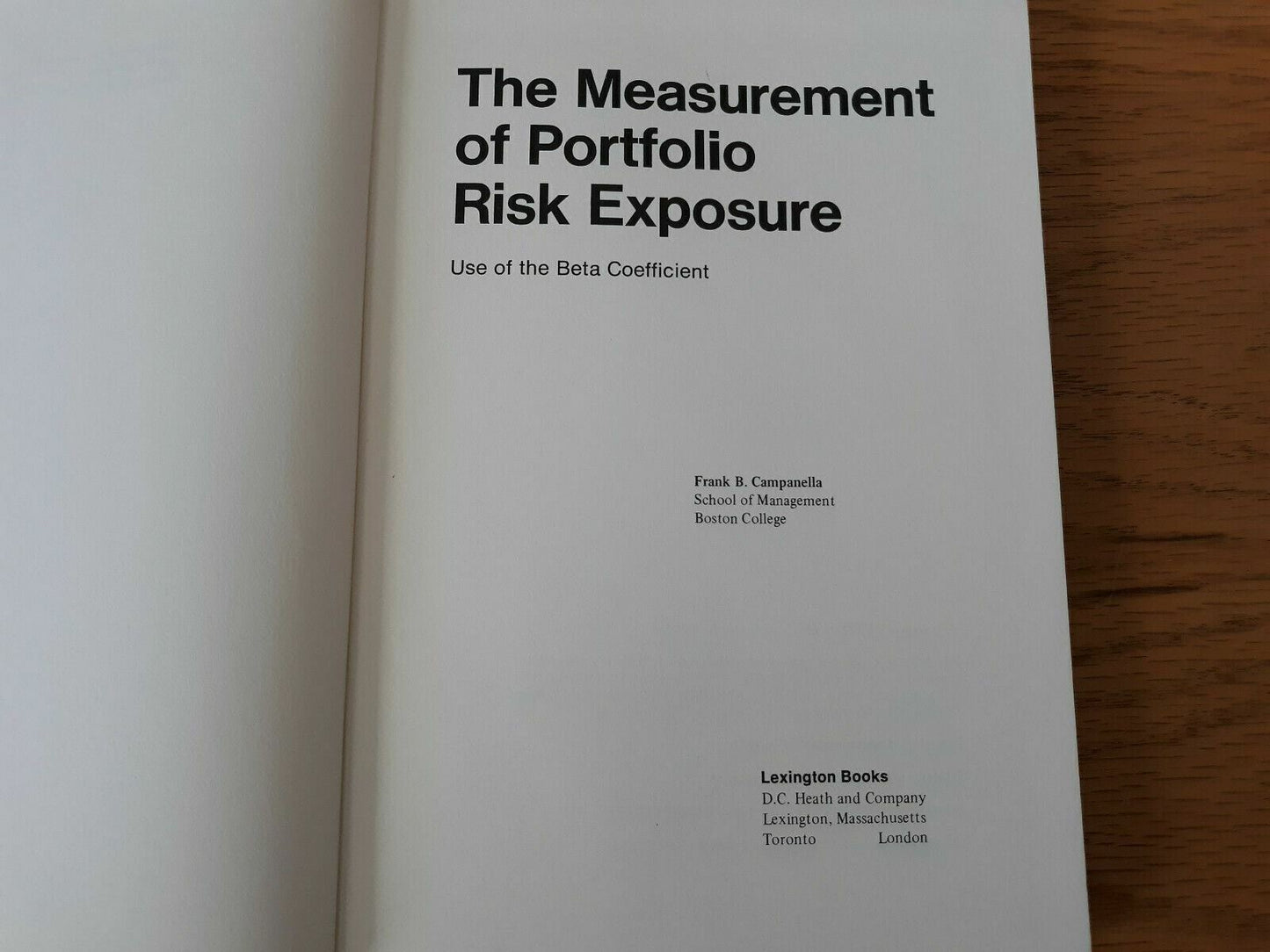 The Measurement of Portfolio Risk Exposure by Frank Campanella 1972