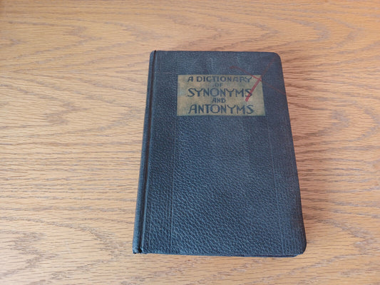 A Dictionary Of Synonyms And Antonyms Joseph Devlin 1937 Hardcover World Syndica