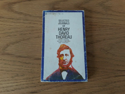 The Selected Journals of Henry David Thoreau (Signet Books) 1967 PB