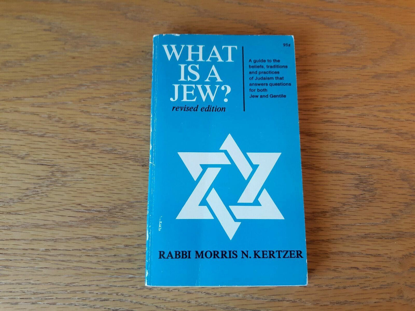 What Is A Jew? by Rabbi Morris N. Kertzer Revised Edition 1966 Paperback