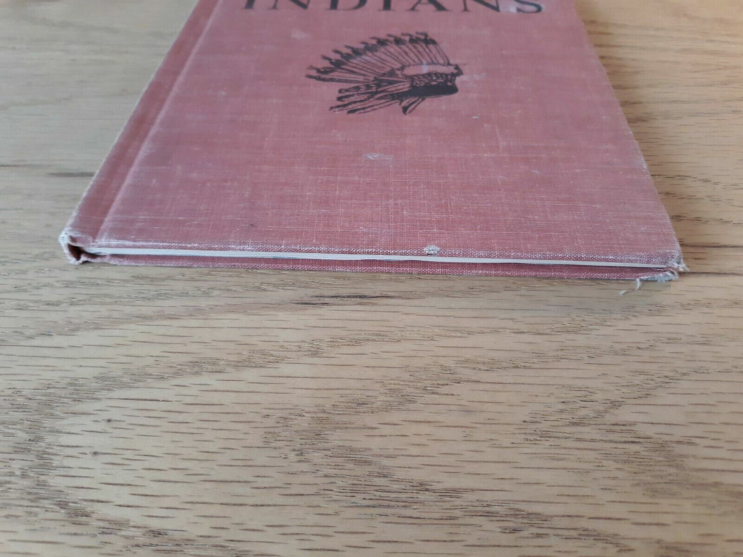 The First Book Of Indians By Benjamin Brewster 1950 7th Print Hardcover