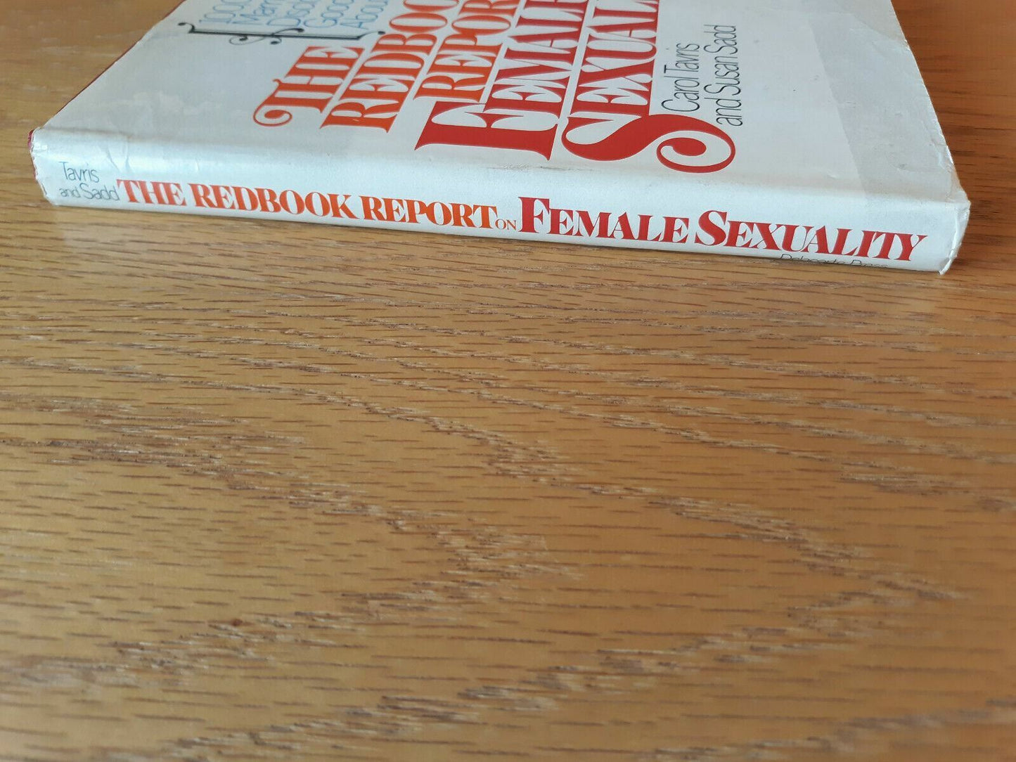 The Redbook Report On Female Sexuality Carol Tavris & Susan Sadd 1977 BCE