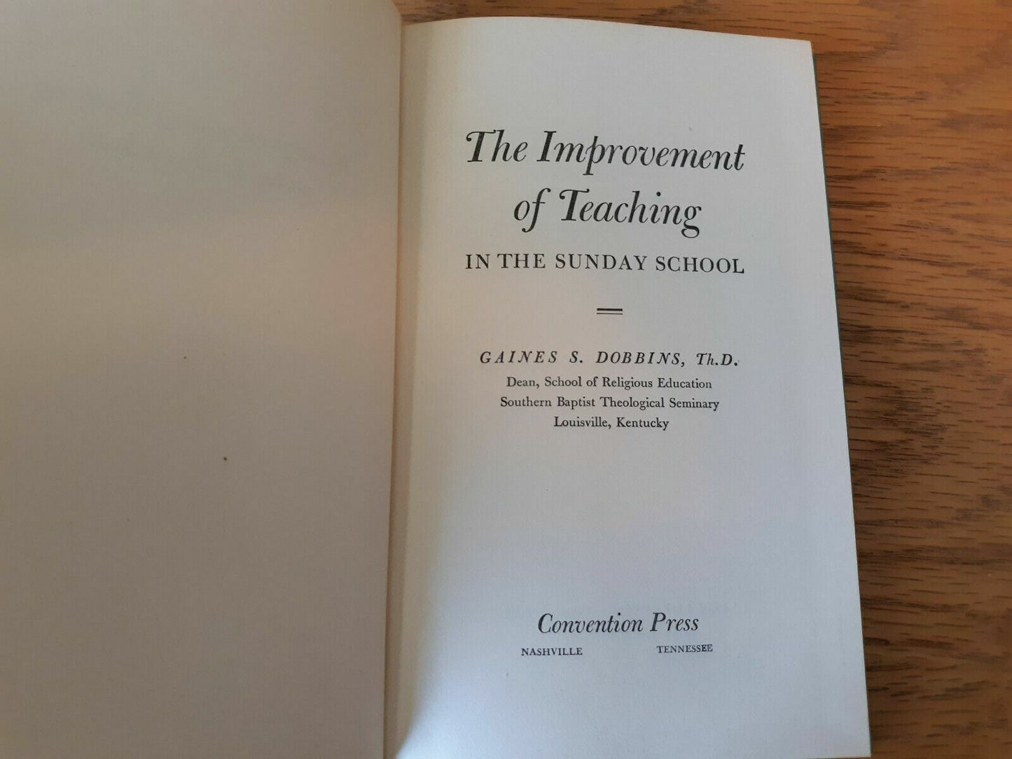 The Improvement Of Teaching In The Sunday School By Dobbins 1955, Hardcover B