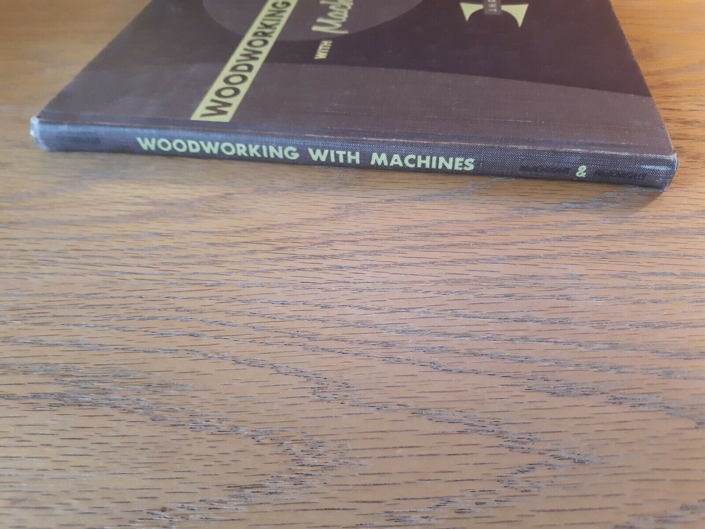 Woodworking With Machines J H Douglass 1960 1st Ed Hardcover McKnight & McKnight