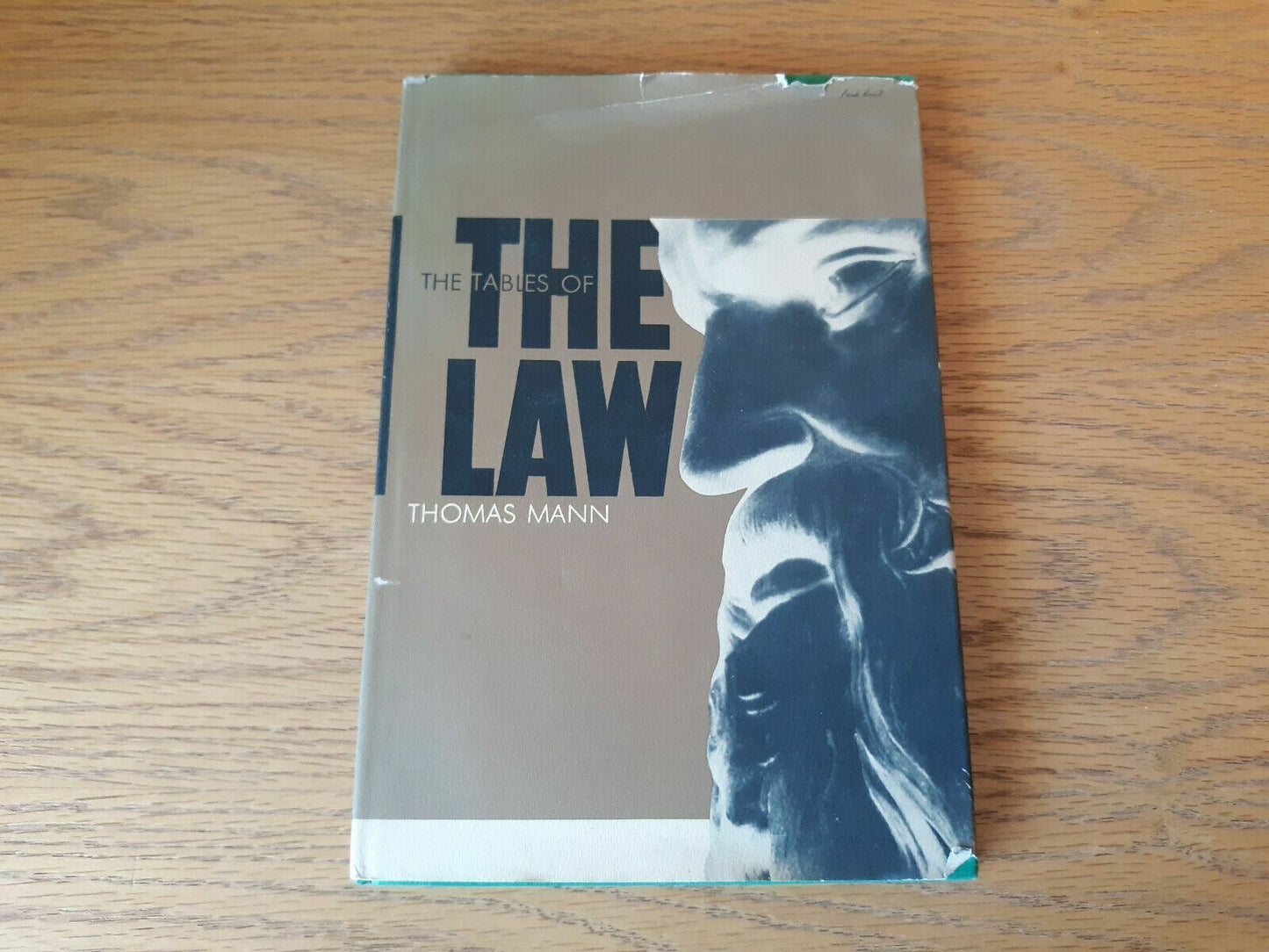 The Tables of the Law by Thomas Mann 1964