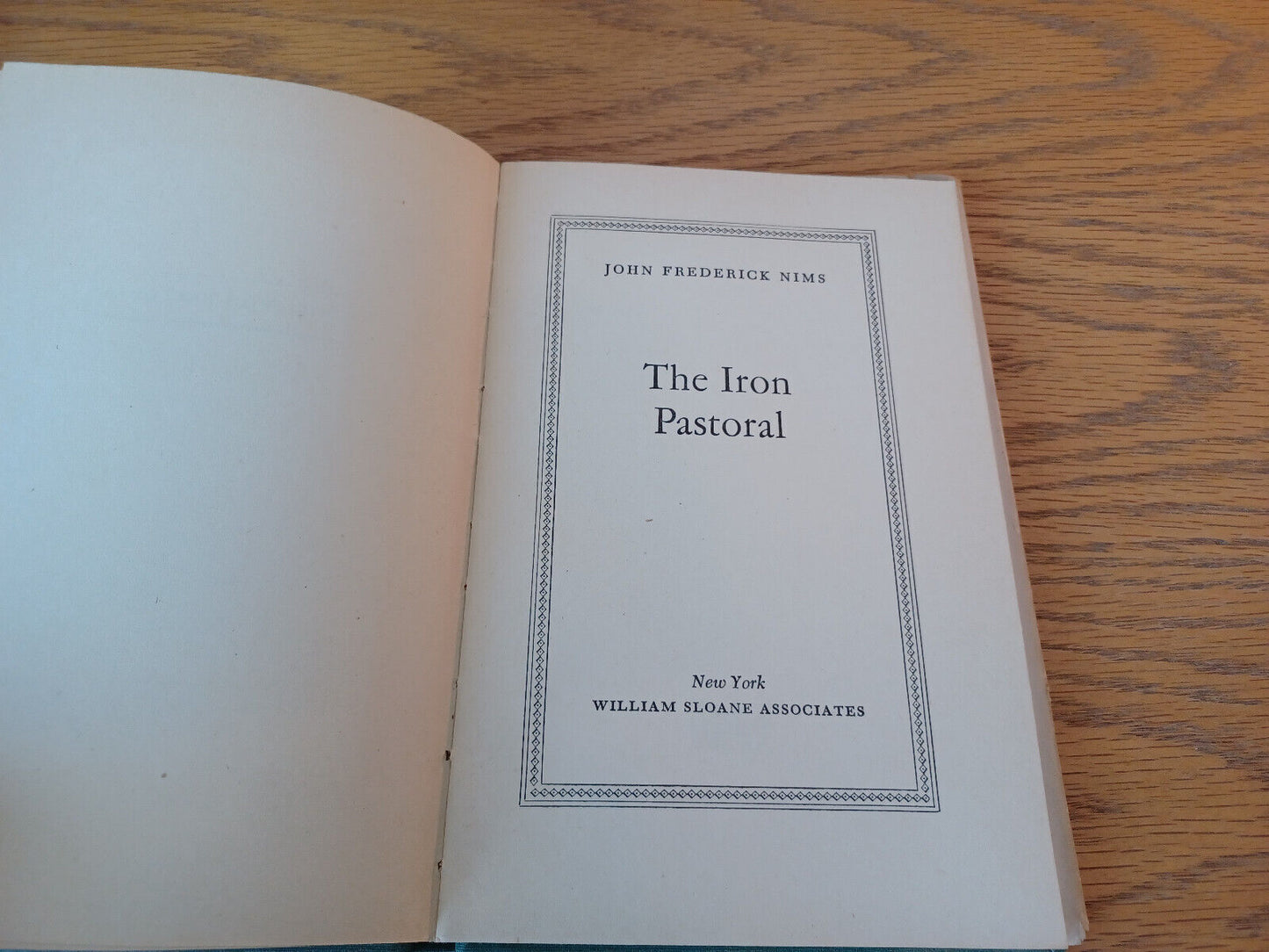 The Iron Pastoral John Frederick Nims 1947 Hardcover Dust Jacket 1st Ed William