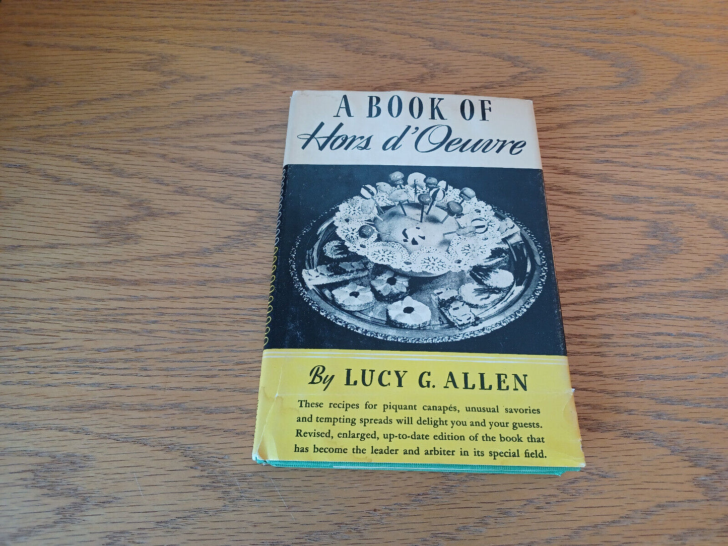 A Book Of Hors D'oeuvre Lucy Allen 1941 Hardcover Dust Jacket Bramhall House