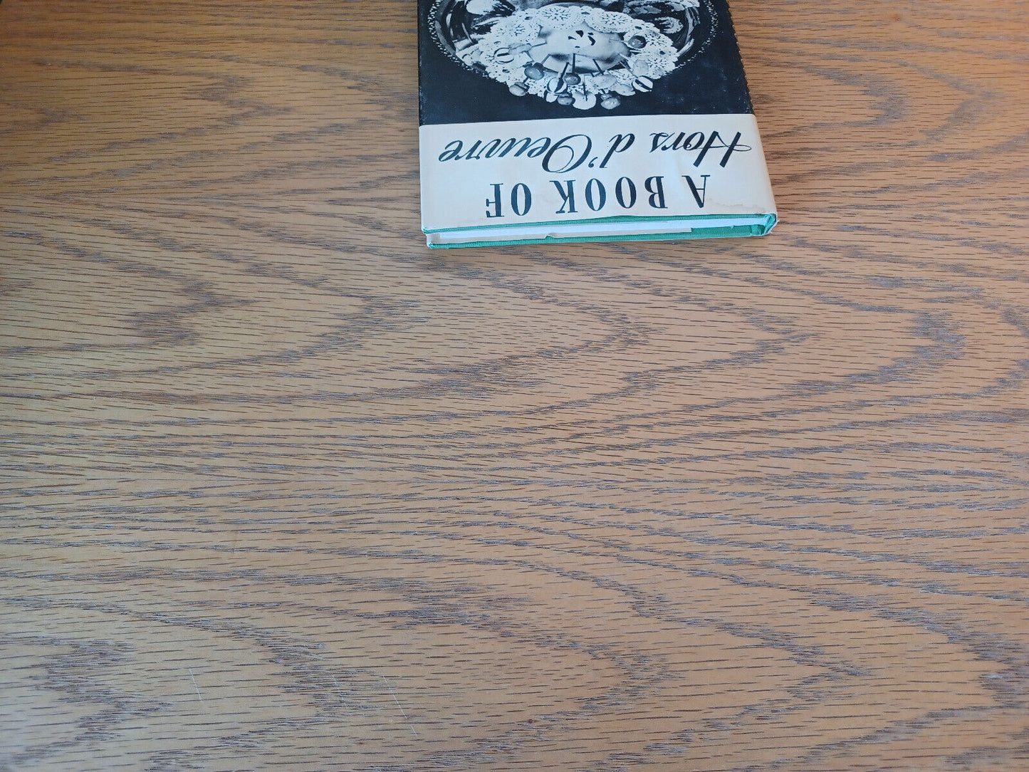 A Book Of Hors D'oeuvre Lucy Allen 1941 Hardcover Dust Jacket Bramhall House