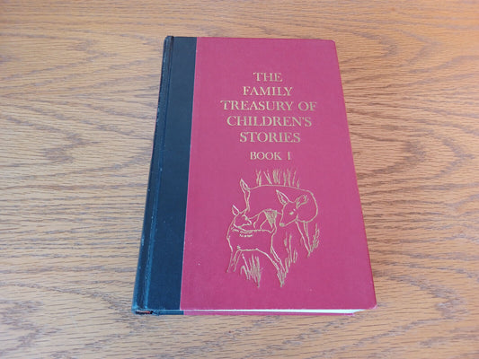 The Family Treasury of Children's Stories by Pauline Evans Book 1 1956