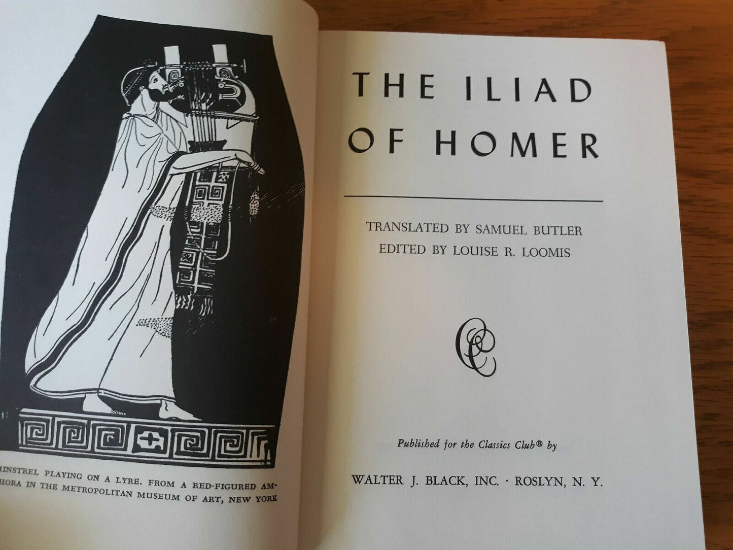 The Iliad of Homer Classics Club 1970