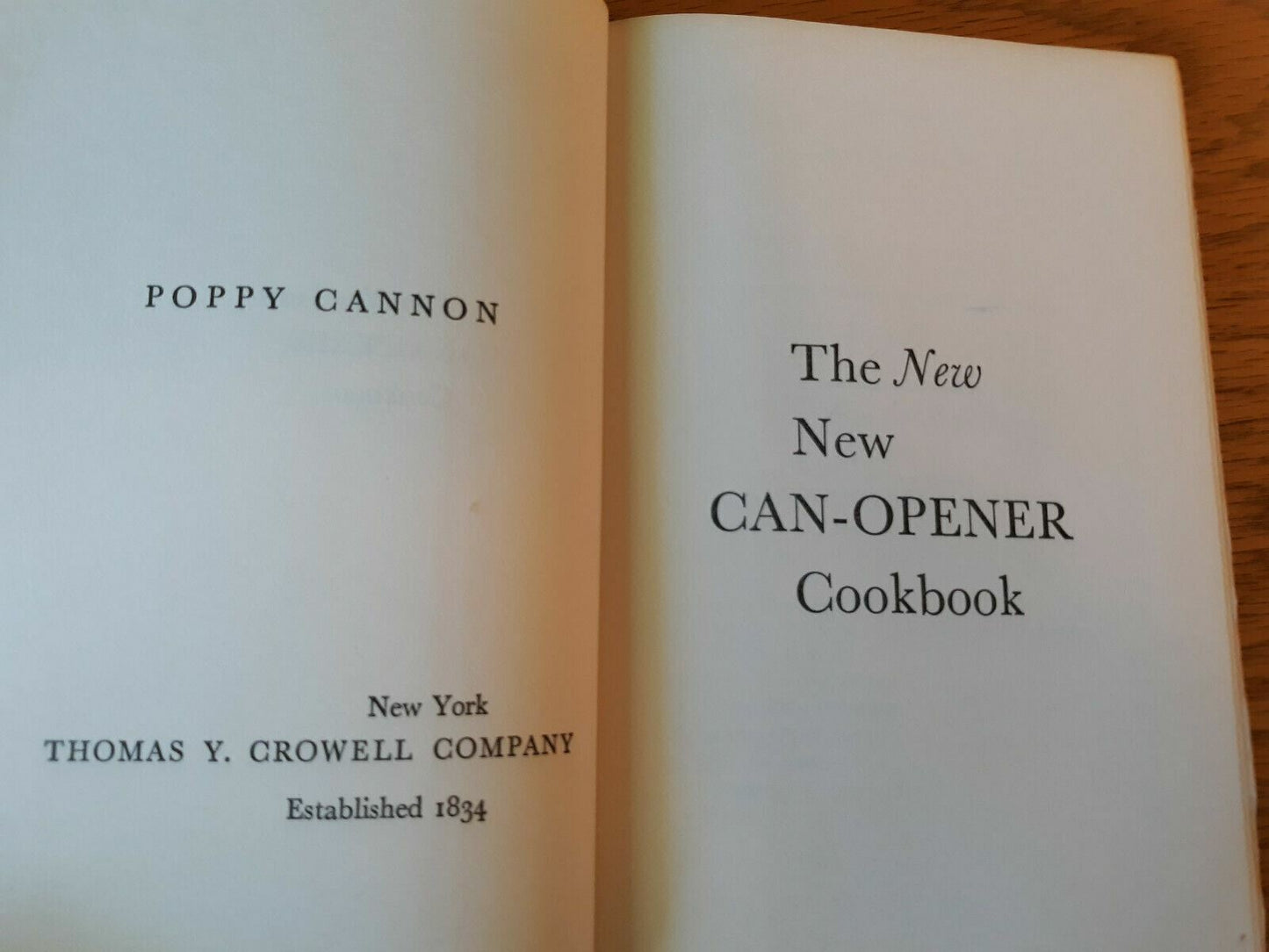 The New New Can-Opener Cookbook by Poppy Cannon 1968